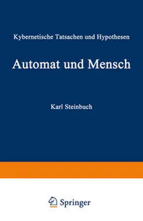 Steinbuch |  Automat und Mensch | eBook | Sack Fachmedien
