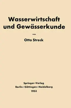 Streck | Grundlagen der Wasserwirtschaft und Gewässerkunde | E-Book | sack.de
