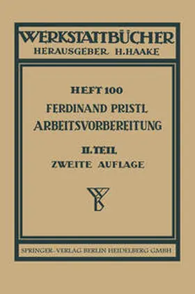 Pristl |  Arbeitsvorbereitung | eBook | Sack Fachmedien