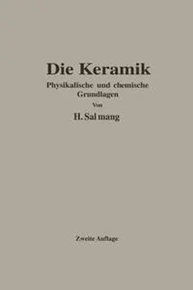 Salmang |  Die physikalischen und chemischen Grundlagen der Keramik | eBook | Sack Fachmedien