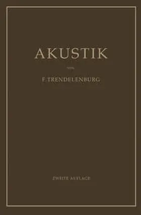 Trendelenburg |  Einführung in die Akustik | eBook | Sack Fachmedien
