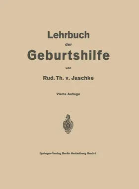 Jaschke |  Lehrbuch der Geburtshilfe | Buch |  Sack Fachmedien