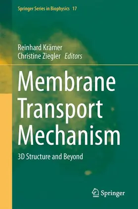 Ziegler / Krämer |  Membrane Transport Mechanism | Buch |  Sack Fachmedien