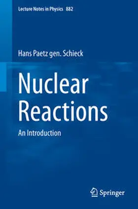 Paetz gen. Schieck | Nuclear Reactions | E-Book | sack.de