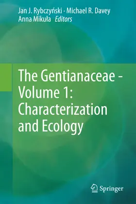 Rybczynski / Rybczynski / Davey |  The Gentianaceae - Volume 1: Characterization and Ecology | eBook | Sack Fachmedien