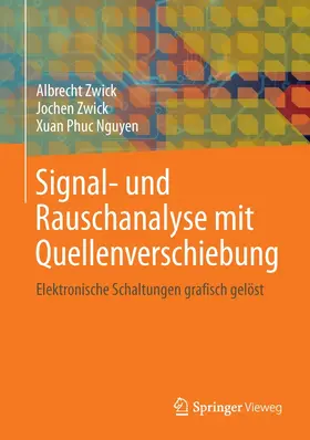 Zwick / Nguyen | Signal- und Rauschanalyse mit Quellenverschiebung | E-Book | sack.de