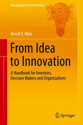 Weis |  From Idea to Innovation | Buch |  Sack Fachmedien