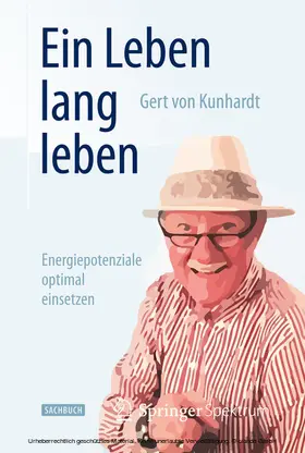 Kunhardt | Ein Leben lang leben | E-Book | sack.de