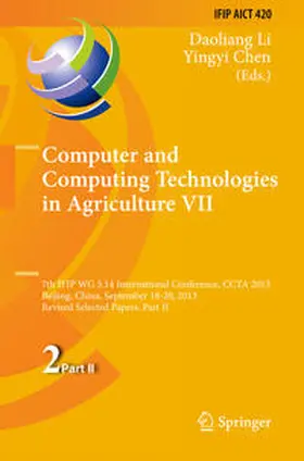 Li / Chen |  Computer and Computing Technologies in Agriculture VII | eBook | Sack Fachmedien