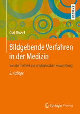 Dössel |  Bildgebende Verfahren in der Medizin | eBook | Sack Fachmedien