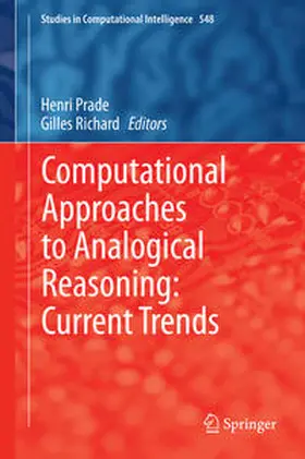 Prade / Richard | Computational Approaches to Analogical Reasoning: Current Trends | E-Book | sack.de