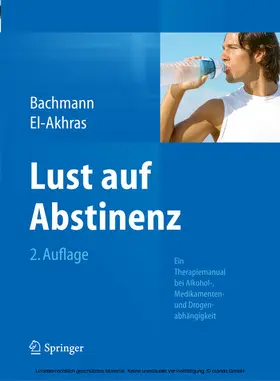 Bachmann / El-Akhras |  Lust auf Abstinenz | eBook | Sack Fachmedien