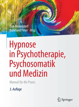 Revenstorf / Peter |  Hypnose in Psychotherapie, Psychosomatik und Medizin | eBook | Sack Fachmedien