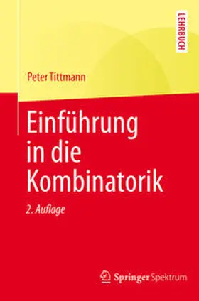 Tittmann |  Einführung in die Kombinatorik | eBook | Sack Fachmedien
