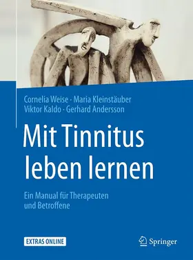Weise / Kleinstäuber / Kaldo |  Mit Tinnitus leben lernen | eBook | Sack Fachmedien