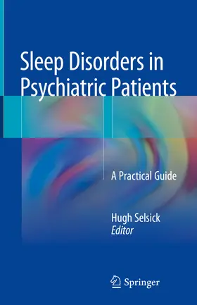 Selsick | Sleep Disorders in Psychiatric Patients | E-Book | www2.sack.de