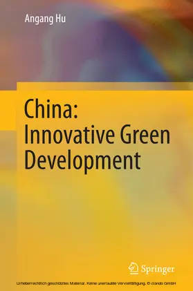 Hu |  China: Innovative Green Development | eBook | Sack Fachmedien