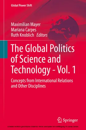 Mayer / Carpes / Knoblich |  The Global Politics of Science and Technology - Vol. 1 | eBook | Sack Fachmedien