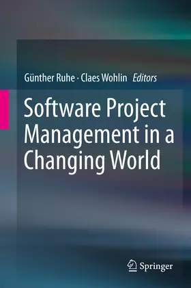 Ruhe / Wohlin | Software Project Management in a Changing World | E-Book | www2.sack.de