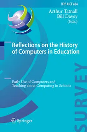 Tatnall / Davey |  Reflections on the History of Computers in Education | eBook | Sack Fachmedien