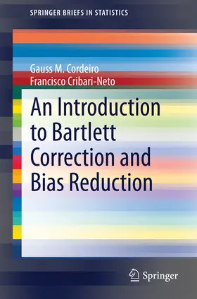 Cordeiro / Cribari-Neto |  An Introduction to Bartlett Correction and Bias Reduction | eBook | Sack Fachmedien