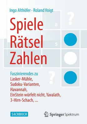 Voigt / Althöfer |  Spiele, Rätsel, Zahlen | Buch |  Sack Fachmedien