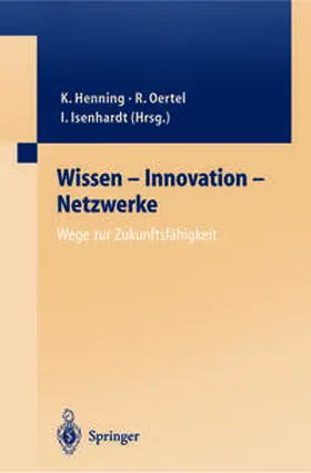 Oertel |  Wissen — Innovation — Netzwerke Wege zur Zukunftsfähigkeit | eBook | Sack Fachmedien