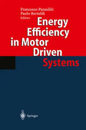 Parasiliti / Bertoldi |  Energy Efficiency in Motor Driven Systems | eBook | Sack Fachmedien