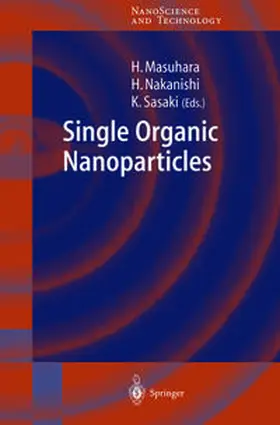 Masuhara / Nakanishi / Sasaki |  Single Organic Nanoparticles | eBook | Sack Fachmedien