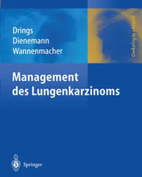 Drings / Dienemann / Wannenmacher | Management des Lungenkarzinoms | E-Book | sack.de