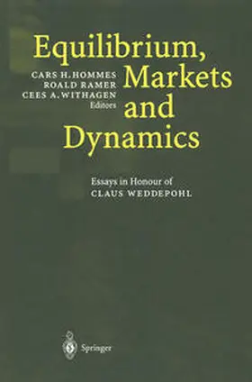 Hommes / Ramer / Withagen | Equilibrium, Markets and Dynamics | E-Book | sack.de