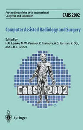 Lemke / Vannier / Inamura |  CARS 2002 Computer Assisted Radiology and Surgery | eBook | Sack Fachmedien