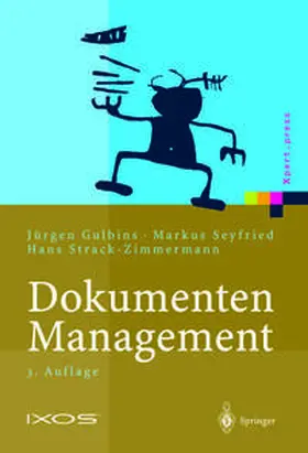 Gulbins / Seyfried / Strack-Zimmermann |  Dokumenten-Management | eBook | Sack Fachmedien