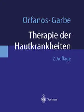 Orfanos / Garbe |  Therapie der Hautkrankheiten | eBook | Sack Fachmedien