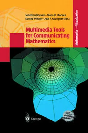 Borwein / Morales / Polthier |  Multimedia Tools for Communicating Mathematics | eBook | Sack Fachmedien