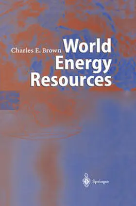 Brown | World Energy Resources | E-Book | sack.de
