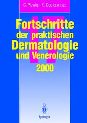 Plewig / Degitz |  Fortschritte der praktischen Dermatologie und Venerologie | eBook | Sack Fachmedien