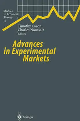 Cason / Noussair | Advances in Experimental Markets | E-Book | sack.de