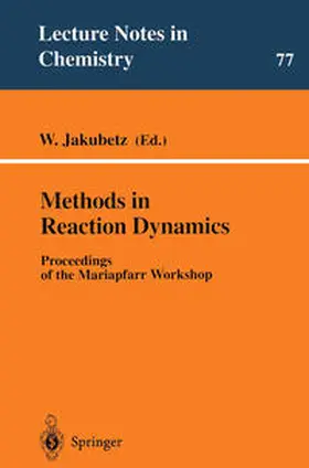 Jakubetz |  Methods in Reaction Dynamics | eBook | Sack Fachmedien
