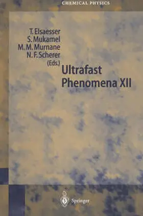 Elsaesser / Mukamel / Murnane | Ultrafast Phenomena XII | E-Book | sack.de