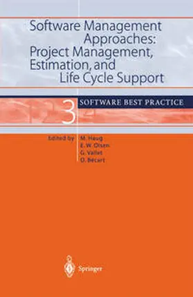 Haug / Olsen / Vallet | Software Management Approaches: Project Management, Estimation, and Life Cycle Support | E-Book | sack.de