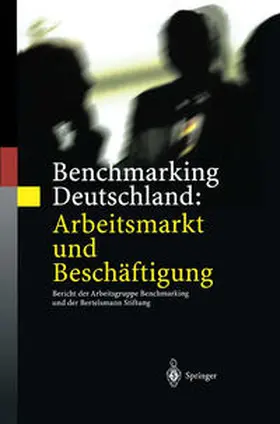 Eichhorst / Profit / Thode |  Benchmarking Deutschland: Arbeitsmarkt und Beschäftigung | eBook | Sack Fachmedien