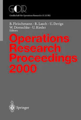 Fleischmann / Lasch / Derigs |  Operations Research Proceedings | eBook | Sack Fachmedien