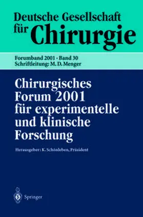 Schönleben / Neugebauer / Hartel |  Chirurgisches Forum 2001 für experimentelle und klinische Forschung | eBook | Sack Fachmedien