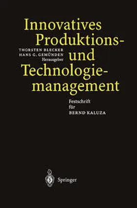 Blecker / Gemünden |  Innovatives Produktions-und Technologiemanagement | eBook | Sack Fachmedien