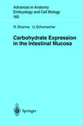 Sharma / Schumacher | Carbohydrate Expression in the Intestinal Mucosa | E-Book | sack.de