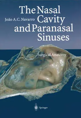 Navarro |  The Nasal Cavity and Paranasal Sinuses | eBook | Sack Fachmedien