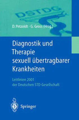 Petzoldt / Gross |  Diagnostik und Therapie sexuell übertragbarer Krankheiten | eBook | Sack Fachmedien