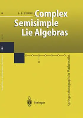 Serre |  Complex Semisimple Lie Algebras | eBook | Sack Fachmedien