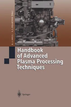Shul / Pearton | Handbook of Advanced Plasma Processing Techniques | E-Book | sack.de